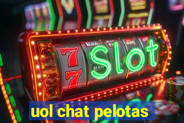 uol chat pelotas